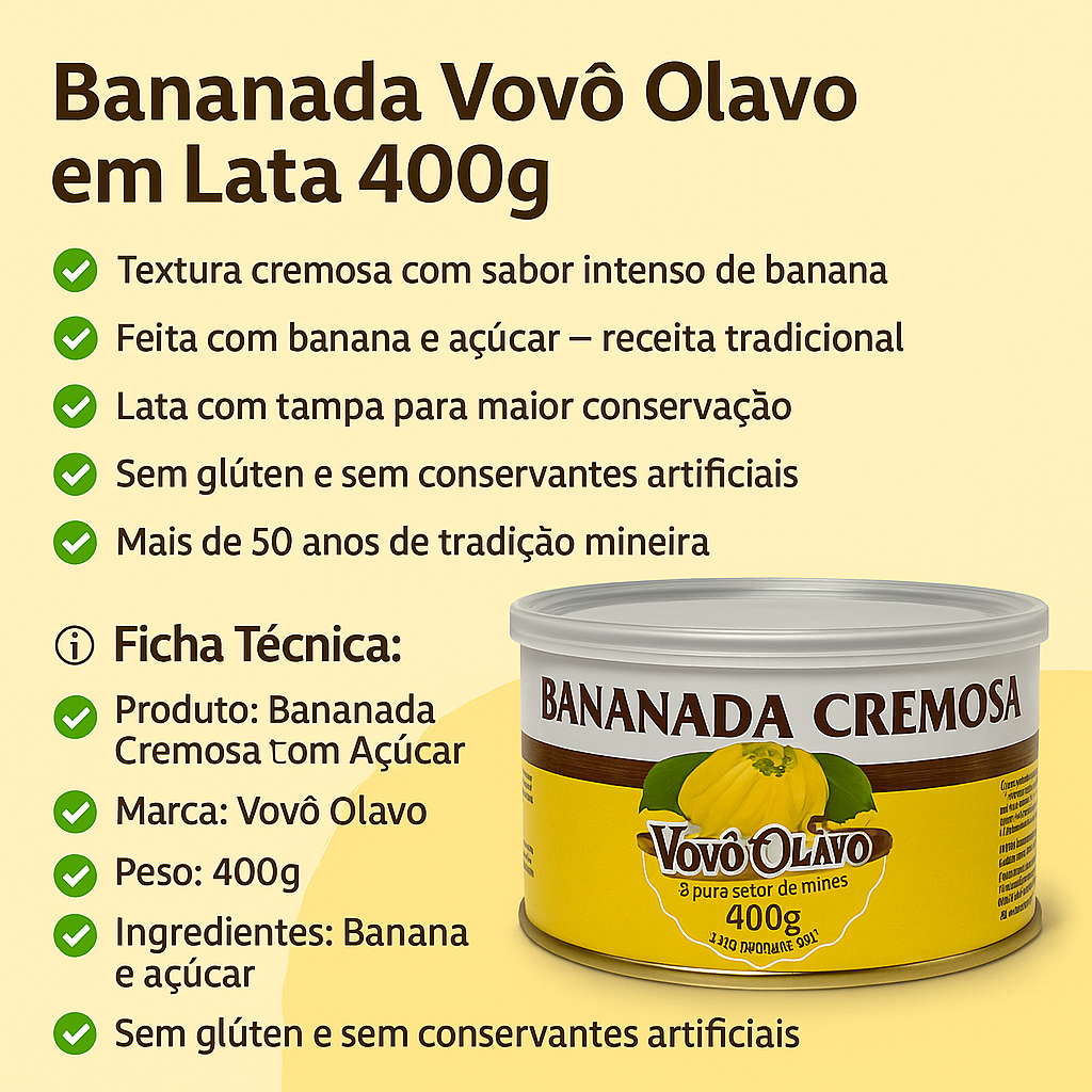 Bananada Vovô Olavo  Lata | Receita Tradicional de Minas Gerais